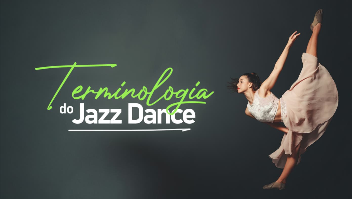 Terminologia do Jazz Dance